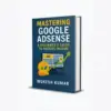 Mastering Google Adsense