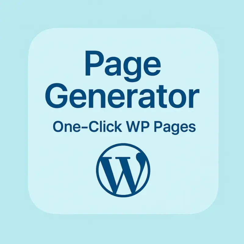 Page Generator Plugin: Instantly Create All Essential WordPress Pages in One Click!