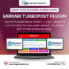 Sarkari TurboPost – Instant Sarkari Result Content Publisher Plugin
