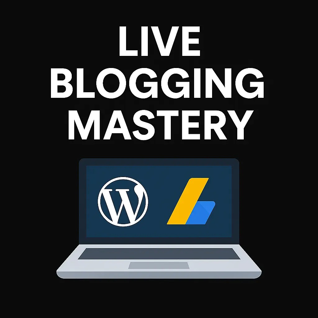 Live Blogging Mastery – From Zero to Hero